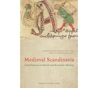 Medieval Scandinavia: Contributions to Social and Economic History