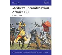 Medieval Scandinavian Armies (2): 1300-1500