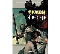 Medieval Spawn / Witchblade Brian Holguin (Auteur), Brian Haberlin (Dessinateur)