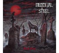 Medieval Steel - Blood Moon-Red/Black Splatter LP [Vinyl]