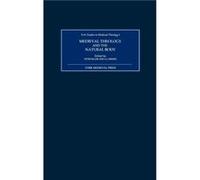 Medieval Theology and the Natural Body