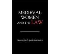 Medieval Women and the Law