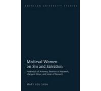 Medieval Women On Sin And Salvation