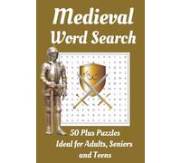 Medieval Word Search Puzzle Book: Medieval Word Search Book for Adults with Easy-to-Read Print about Medieval times for Relaxation and Stress Relief | ... - Perfect Gift for Christmas and The Holidays