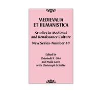 Medievalia Et Humanistica, No. 49
