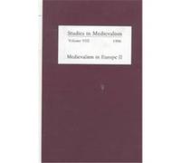 Medievalism in Europe II, Studies in Medievalism