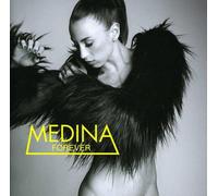 Medina - Forever [Import]