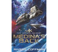 Medina's Back: The Jalisco Incident Part 2