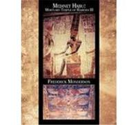 Medinet Habu: Mortuary Temple of Ramses III Monderson, Frederick (Auteur)