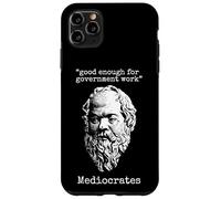 Médiocrate : Assez Bon pour Le Travail du Gouvernement - Wisdom Logic Coque pour iPhone 11 Pro Max