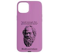 Médiocrate : Assez Bon pour Le Travail du Gouvernement - Wisdom Logic Coque pour iPhone 15 Plus