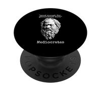 Médiocrate : Assez Bon pour Le Travail du Gouvernement - Wisdom Logic PopSockets PopGrip Adhésif