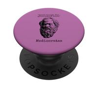 Médiocrate : Assez Bon pour Le Travail du Gouvernement - Wisdom Logic PopSockets PopGrip Adhésif