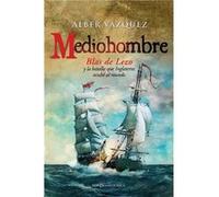 Mediohombre Blas De Lezo - [Livre en VO] Vázquez, Alber (Auteur)
