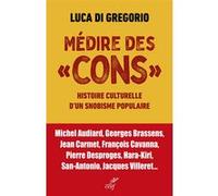 Médire des cons Luca Di Gregorio (Auteur)