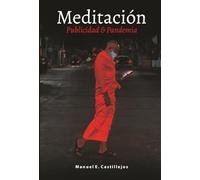 Meditación, Publicidad & Pandemia