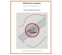 Meditaciones antiguas: Segunda colección de cuentos para guitarra sola