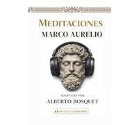 MEDITACIONES DE MARCO AURELIO: Los 12 libros completos. El libro de estoicismo en español con traducción moderna + audiolibro | Filosofía estoica aplicada (Desarrollo personal y autoayuda)