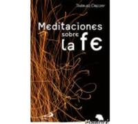 Meditaciones sobre la fe