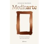 Meditarte: El método de meditación que te hará sentir bien