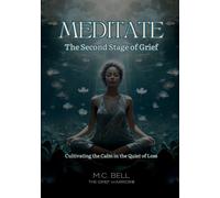 Meditate The Second Stage Of Grief