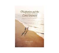 Meditation And The Evolution Of Cosmic Consciousness