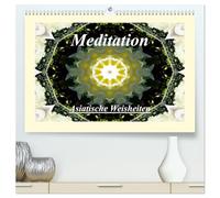 Meditation - Asiatische Weisheiten (hochwertiger Premium Wandkalender 2026 DIN A2 quer), Kunstdruck in Hochglanz: Wunderschöne Mandalas und asiatische Weisheiten laden zum Entspannen ein.
