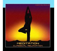 Meditation - Classical Relaxation Vol. 2