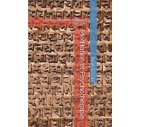 Méditation et psychothérapie: Le point sur l’utilisation de la méditation en psychothérapie en 1988