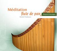 Méditation flûte de pan