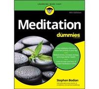 Meditation For Dummies by Stephan Bodian Inconnu (Auteur)