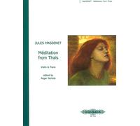 Jules Massenet – Méditation de Thaïs – Partition pour violon – Edition Peters