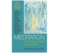 Meditation From The Heart Of Judaism