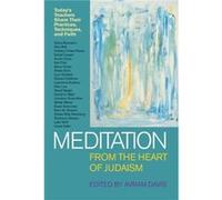 Meditation from the Heart of Judaism by Avram Davis