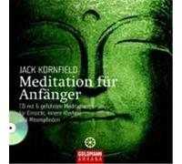 Meditation für Anfänger Kornfield, Jack (Auteur)