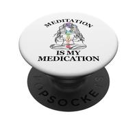 Meditation is My Medication Kundalini Yoga Chakra Spirituel PopSockets PopGrip Adhésif
