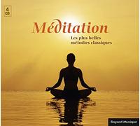 Méditation-Les Plus Belles Mélodies Classiques