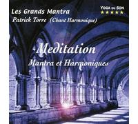 Meditation - Mantra et harmoniques