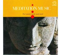 Méditation Music for Mind, Body and Soul