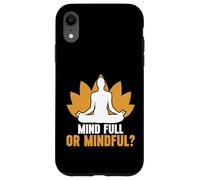 Méditation Pleine ou Pleine Conscience Coque pour iPhone XR