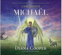Méditation Pour Entrer En Contact Avec L'archange Michaël - (1cd Audio)