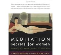 [Meditation Secrets for Women] [By: Camille Maurine] [February, 2001]