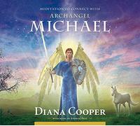 Meditation to Connect with Archangel Michael