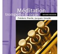 Méditation - Trompette & orgue