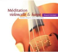 Méditation violoncelle & harpe CD