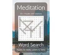 Meditation Word Search Puzzle Book:: Word Searches with Easy to Read Print about Meditation, Mindfulness, and More | 6x9 inches, 110 pages | 50+ ... Gift for Vacations, Holidays, and Free Times