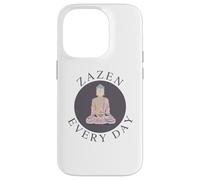 Méditation Zazen Every Day pour Les bouddhistes Zen Coque pour iPhone 14 Pro