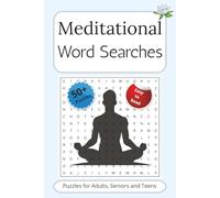 Meditational Word Searches: Word Searches with Easy to Read Print about Meditation, Contemplation, and Mindfulness and More | 6x9 inches, 110 pages | ... Gift for Vacations, Holidays and Free Times