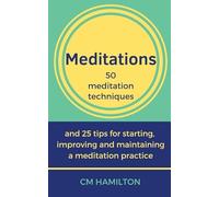 Meditations: 50 Meditation Techniques