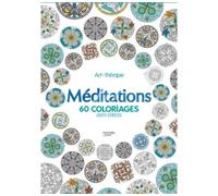 Marthe Mulkey – Méditations: 60 coloriages anti-stress – Broché
